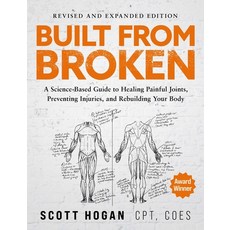 (外文書)Built from Broken (Revised & Expanded Edition): A Science-Based Guide to Healing... Paperback, Authors Equity, English