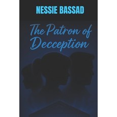 (영문도서)The Patron of Deception Paperback, Independently Published, English, 9798268432510