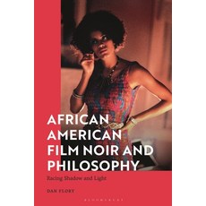 (英文圖書)African American Film Noir and Philosophy: Racing Shadow and Light 精裝版, Bloomsbury Publishing PLC, 英文