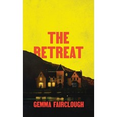 (영문도서)The Retreat Paperback, Wild Hunt Books, English, 9781068563126