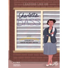 (영문도서) Charlotta Bass Hardcover, Discovery Library, English, 9781731648907