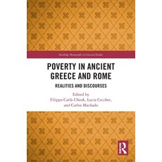 (영문도서) Poverty in Ancient Greece and Rome: Realities and Discourses Paperback, Routledge, English, 9781032330044