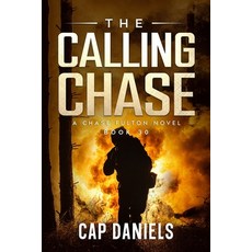 (英文圖書)The Calling Chase: A Chase Fulton Novel 平裝版, Anchor Watch Publishing, L...., 英文