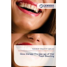 (外文書)Glow therapy: The new age of Vital Teeth Bleaching Paperback, LAP Lambert Academic Publis..., English