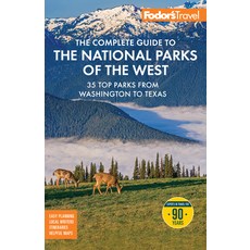 (영문도서)Fodor's the Complete Guide to the National Parks of the West: With the Best Scen... Paperback, Fodor's Travel Publications, English, 9781640979079