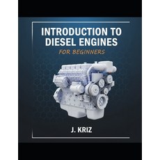 (영문도서)Introduction to Diesel Engines for Beginners Paperback, Independently Published, English, 9798275809442