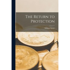 (영문도서) The Return to Protection Paperback, Legare Street Press, English, 9781018256450
