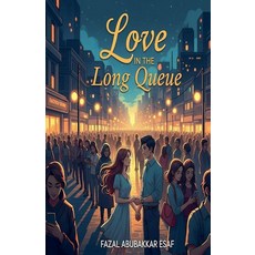 Love in the Long Queue [paperback], Love in the Long Queue [paperb