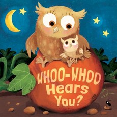 (영문도서) Whoo-Whoo Hears You? Board Books, B&H Publishing Group, English, 9781087762968