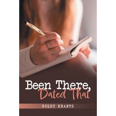 (英文圖書)Been There Dated That 平裝版, Archway Publishing, 英文, 平裝本