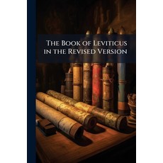 (外文書)The Book of Leviticus in the Revised Version Paperback, Nabu Press, English