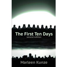 (영문도서) The First Ten Days: Second Edition Paperback, 2D Fruit Publishing, English, 9780998695044