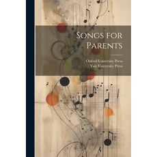 (영문도서) Songs for Parents Paperback, Legare Street Press, English, 9781022680272