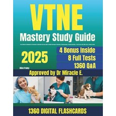 (영문도서) VTNE Exam Mastery Guide: Pass at Your First Try! 1360 Q&A with Detailed Explana... Paperback, Independently Published, English, 9798344682259