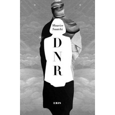 (영문도서) Do Not Resuscitate: The Life and Afterlife of Maurice Saatchi Paperback, Eris, English, 9781912475711