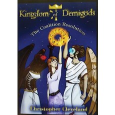 (영문도서) Kingdom of Demigods: The Coalition Resolution Paperback, Independently Published, English, 9781519075130