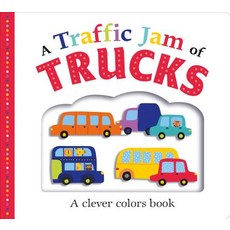 (영문도서) A Traffic Jam of Trucks: A Colors Book Board Books, Priddy Books Us, English, 9780312521721