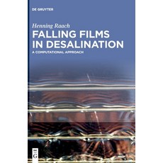 Falling Films in Desalination Hardcover, de Gruyter, English, 9783110591774