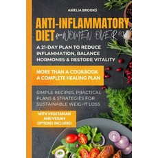 (英文圖書)Anti-Inflammatory Diet for Women Over 40: 21-Day Anti-Inflammatory Meal Plan for... 平裝版, Independently Published, 英文