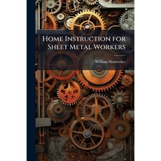 (영문도서)Home Instruction for Sheet Metal Workers Paperback, Hutson Street Press, English, 9781023763707