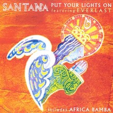 미개봉CD) Santana (싼타나) - Put Your Lights On Featuring Everlast (Single)