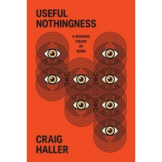 (영문도서)Useful Nothingness: A Working Theory of Being Paperback, Formless Editions, English, 9798218714352