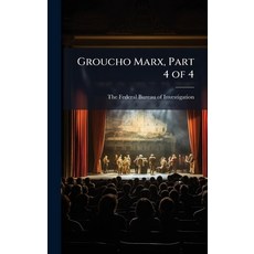 (영문도서)Groucho Marx Part 4 of 4 Hardcover, Hutson Street Press, English, 9781025142371