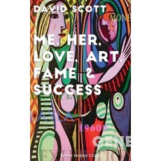 (영문도서)Me Her Love Art Fame & Success Paperback, Whitebooks.Co.UK, English, 9798232657680