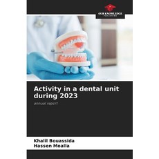 (英文圖書)Activity in a dental unit during 2023 平裝版, Our Knowledge Publishing, 英文