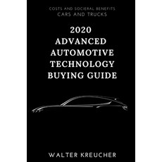 (영문도서) 2020 Advanced Automotive Technology Buying Guide Paperback, Independently Published, English, 9798600257221