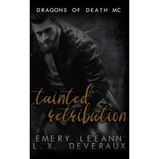 Tainted Retribution Paperback, Independently Published