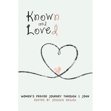 (英文圖書)Known and Loved: Women's Prayer Journey Through 1 John 平裝版, College Press Publishing Co..., 英文
