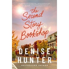 (영문도서)The Second Story Bookshop: A Delightful Sweet Second Chance Romance Hardcover, Thomas Nelson, English, 9781400348701
