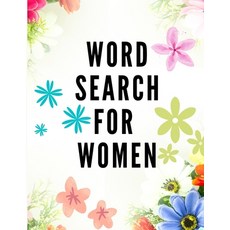 Word Search for Women: 100 Large-Print Puzzles (Large Print Word Search Books for Adults) Word Searc... Paperback, Milestone Publish, English, 9781716244551