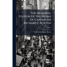(英文圖書)The Memorial Edition Of The Works Of Captain Sir Richard F. Burton 精裝版, Hutson Street Press, 英文