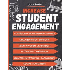 (영문도서) Increase Student Engagement: The Complete Guide to Creating a Highly Engaged Cl... Paperback, Independently Published, English, 9798311054171