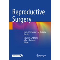 (영문도서) Reproductive Surgery: Current Techniques to Optimize Fertility Paperback, Springer, English, 9783031052422
