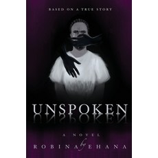 Unspoken Paperback, Independently Published, English, 9798645728250