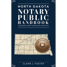 (영문도서)North Dakota Notary Public Handbook: Procedures Sample Certificates & Checklist... Paperback, Independently Published, English, 9798242380233