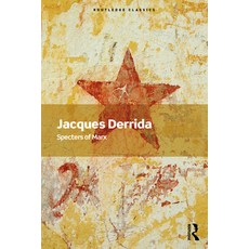 (영문도서)Specters of Marx: The State of the Debt the Work of Mourning and the New Intern... Paperback, Routledge, English, 9781041083689