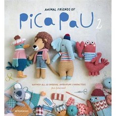 Animal Friends of Pica Pau 2: Gather All 20 Original Amigurumi Characters Paperback, Meteoor Books