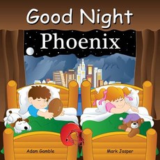 Good Night Phoenix Board Books, Good Night Books, English, 9781602196766