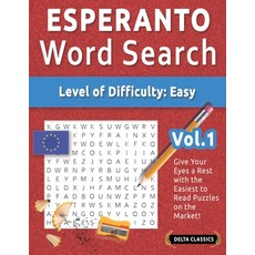 (영문도서) Esperanto Word Search - Level of Difficulty: Easy - Vol.1 - Delta Classics - Gi... Paperback, Linguas Classics, English, 9798349006531