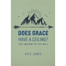 (英文圖書)Does Grace Have a Ceiling?: The Anatomy of the Will 平裝版, Resource Publications (CA), 英文