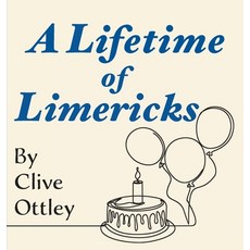 (영문도서) A Lifetime of Limericks Hardcover, Cas, English, 9781953747297