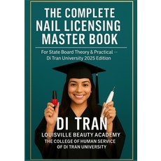 (英文圖書)The Complete Nail Licensing Master Book: For State Board Theory & Practical - Di... 平裝版, Independently Published, 英文