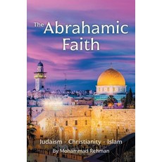 (영문도서) The Abrahamic Faith Paperback, Newman Springs Publishing, ..., English, 9781636925301