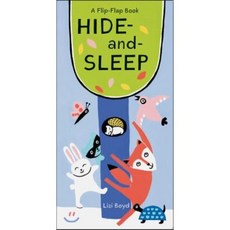 Hide-And-Sleep: A Flip-Flap Book (Lift the Flap Books Interactive Board Books Board Books for Todd... Board Books, Chronicle Books, English, 9781452170961