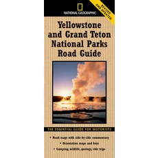 (영문도서) National Geographic Yellowstone and Grand Teton National Parks Road Guide: The Essential Guid... Paperback, National Geographic Society, English, 9781426205972