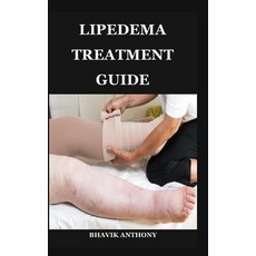 (英文圖書)Lipedema Treatment Guide: Advanced Treatment Protocols Compression Strategies ... 平裝版, Independently Published, 英文